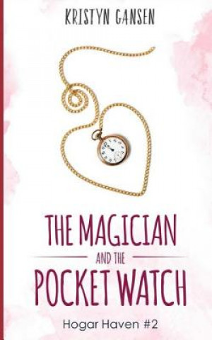 The Magician and the Pocket Watch