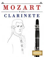 Mozart Para Clarinete: 10 Piezas F