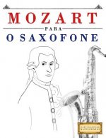 Mozart Para O Saxofone: 10 Pe