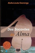 Dos Socovoes da Alma