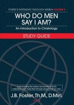 Who Do Men Say I Am? Study Guide