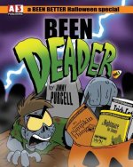 Been Deader: A Halloween Special