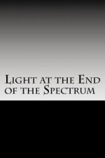 Light at the End of the Spectrum