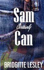 Sam Certainly Can