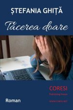 Tacerea Doare: Roman
