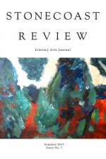 Stonecoast Review Issue 7