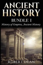 Ancient History: History of Empires, Ancient History