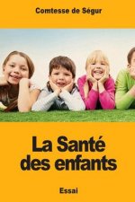 La Santé des enfants