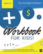 Your Test Helper, Addition Workbook for Kids
