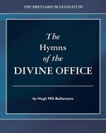 The Hymns of the Divine Office