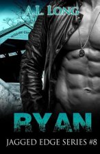 Ryan: Jagged Edge Series #8