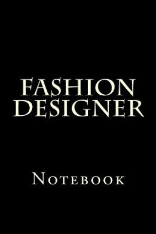 Fashion Designer: Notebook