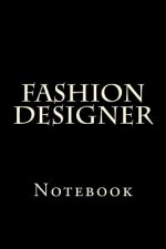 Fashion Designer: Notebook