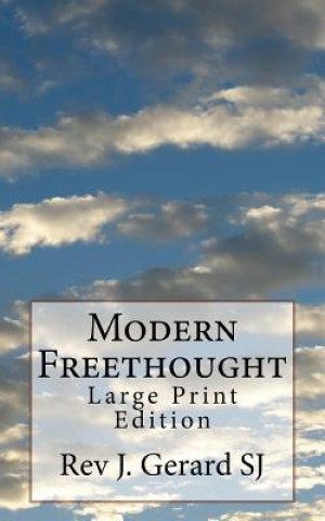 Modern Freethought: Large Print Edition