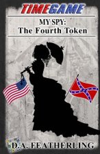 My Spy: The Fourth Token