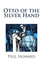 Otto of the Silver Hand