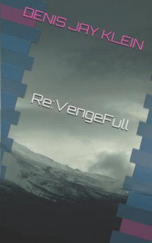 Re: VengeFull