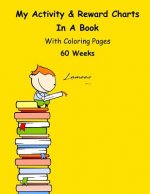 My Activity & Reward Charts In A Book With Coloring Pages (60 Weeks)