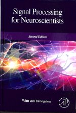 Signal Processing for Neuroscientists