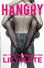 Hangry: A sexy contemporary romantic comedy