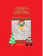 Merry Christmas Word Search Fun Game Volume 1: Large Print Word Search Christmas Themed Word Search Puzzles