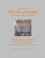 This Side of the Glass: By Through the Glass - J. Westerman