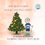 How Bean Learns Outlet and Plug Safety: Learning Safety with Bean