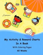 My Activity & Reward Charts In A Book With Coloring Pages (60 Weeks)