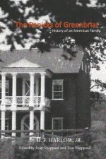 The Renicks of Greenbrier: An American Family History