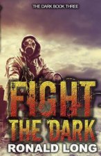 Fight the Dark