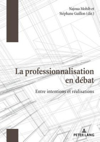 La Professionnalisation En Debat