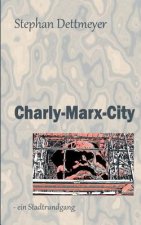 Charly-Marx-City