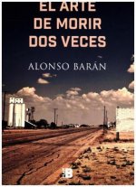 El arte de morir dos veces