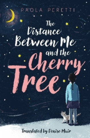 Distance Between Me and the Cherry Tree (Paola Peretti)(Miękka)