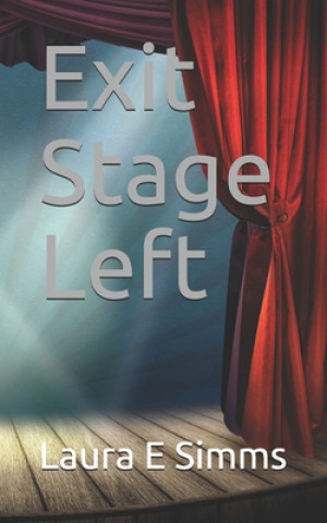 Exit Stage Left