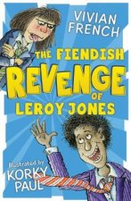 Fiendish Revenge of Leroy Jones