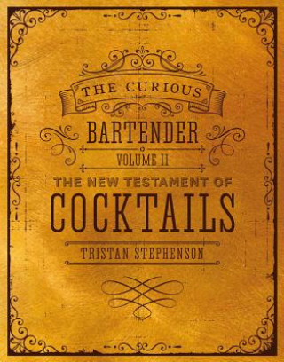 Curious Bartender Volume II