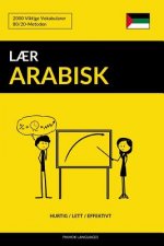 L?r Arabisk - Hurtig / Lett / Effektivt: 2000 Viktige Vokabularer