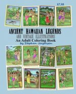 Ancient Hawaiian Legends and Vintage Illustrations: an Adult Coloring Book