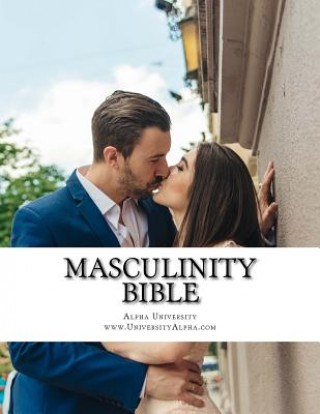Masculinity Bible