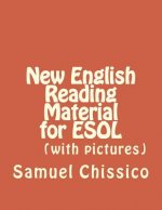 New English Reading Material for ESOL