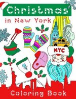 Christmas in New York Coloring Book