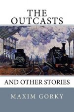 The Outcasts: And Other Stories