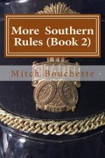 More Southern Rules (Book 2)
