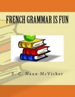 French Grammar is Fun