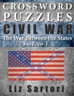 Crossword Puzzles: Civil War A to Z, Volume 1