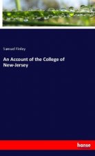 An Account of the College of New-Jersey