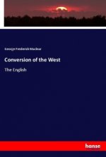 Conversion of the West