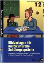 Bildvorlagen für multikulturelle Schülergespräche, m. 1 CD-ROM