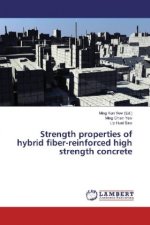 Strength properties of hybrid fiber-reinforced high strength concrete